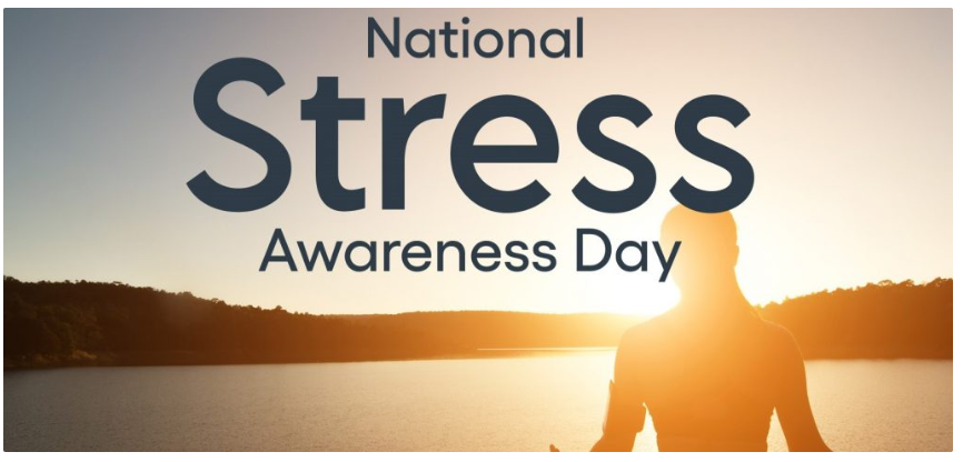 National Stress Awareness Day is an important day 