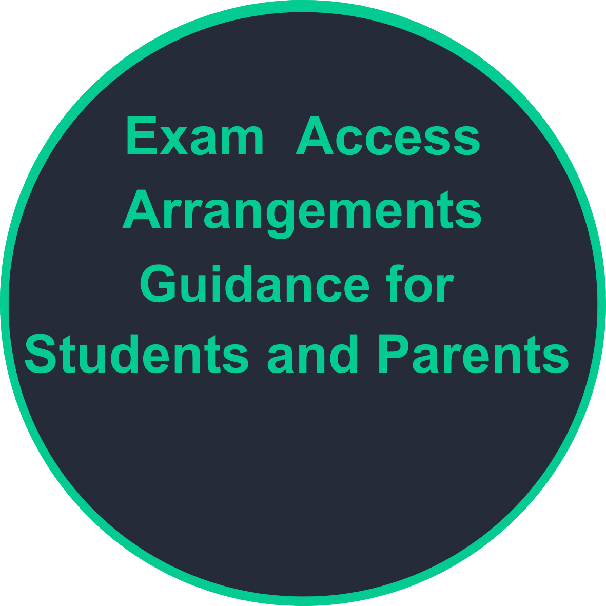 Guidance for students and parents around exam access arrangements”.